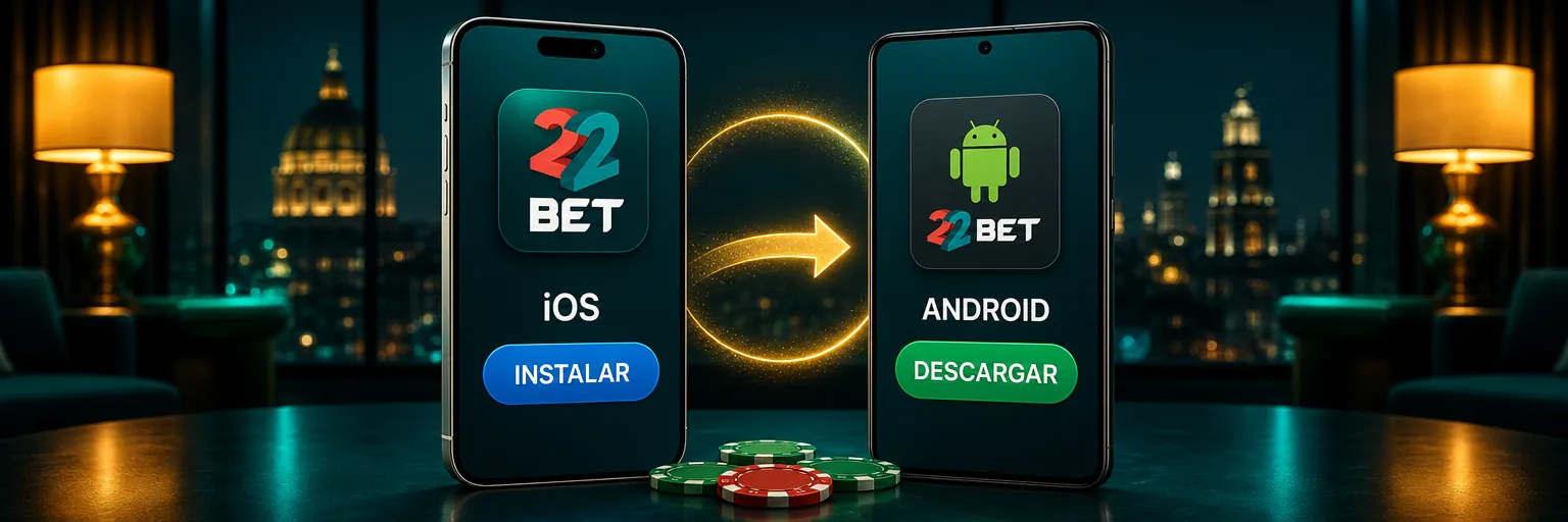 Un iPhone con la app de 22Bet bajada desde la App Store y un celular Android con la app instalada desde el archivo APK oficial